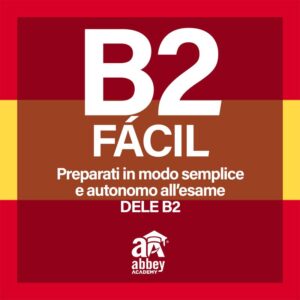 Spagnolo - B2 Fácil